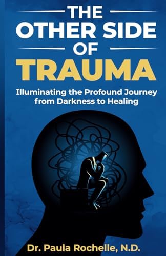 Amazon.com: Trauma and Transformation: Growing in the Aftermath of